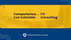 portada para noticia de compartamos con colombia sobre fti consulting